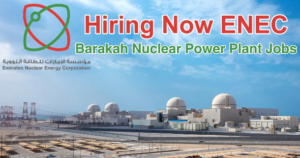 Emirates Nuclear Energy Corporation Careers ENEC Jobs 2023
