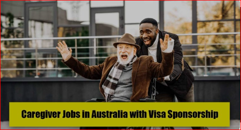 Caregiver Jobs in Australia With Visa Sponsorship